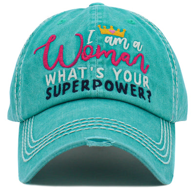 KBV1476 'I am a Women, What's Your Superpower '  Washed Vintage Ballcap