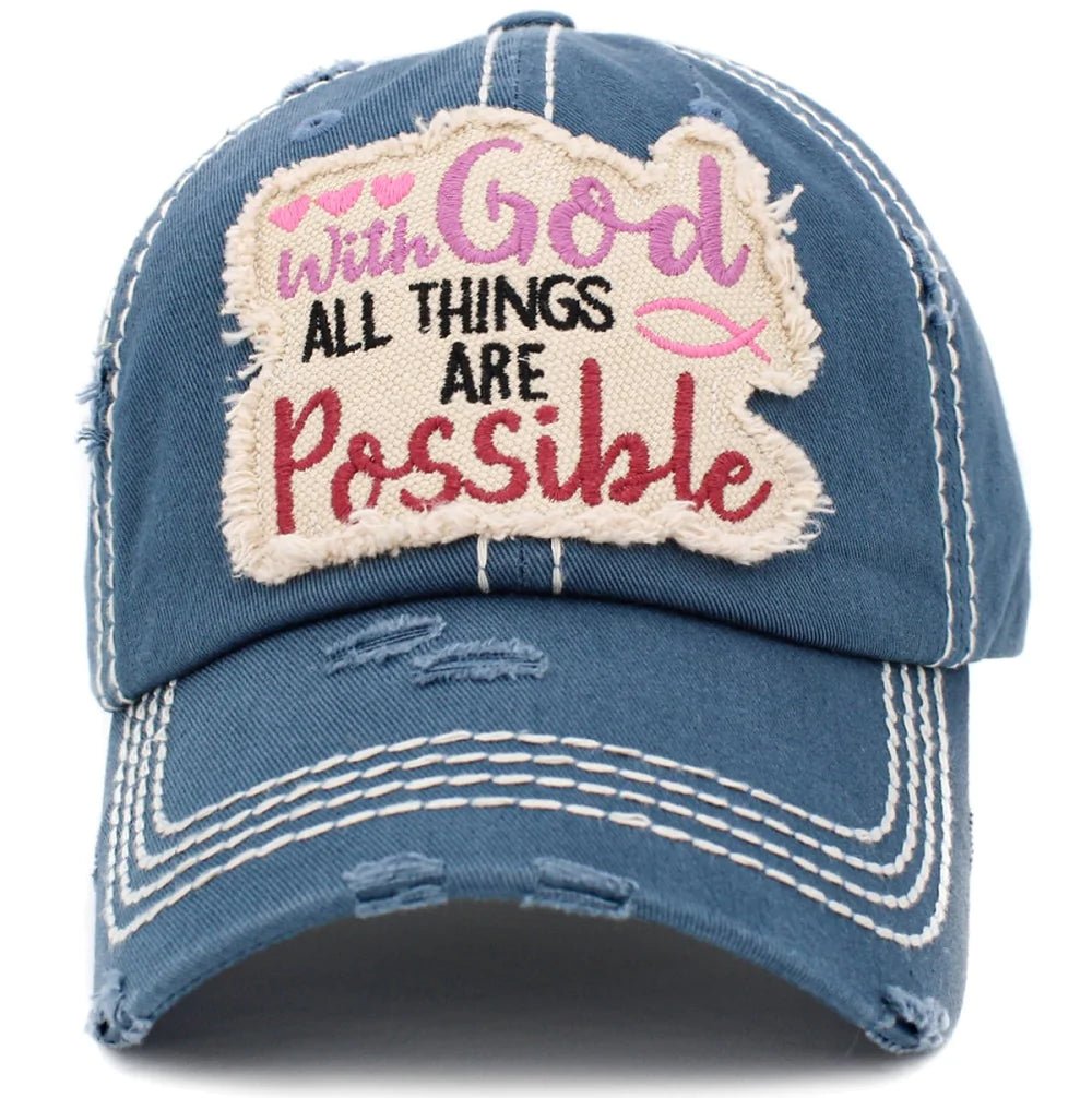 KBV1404 ''WITH GOD ALL THINGS ARE POSSIBLE'' Distressed Cotton Cap - Honeytote