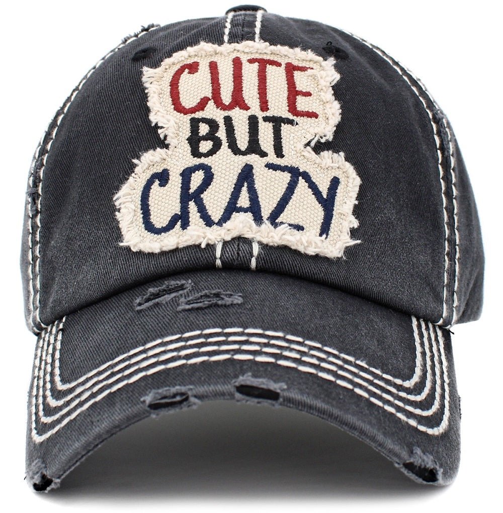 KBV1406 ''CUTE BUT CRAZY" Distressed Cotton Cap - Honeytote
